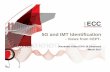 5G and IMT Identification - itu.int · 5G and IMT Identification - Views from CEPT-Alexander Kühn (CPG-19 Chairman) March 2017