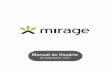 Manual do Usuário - dados.mirage.com.brdados.mirage.com.br/mirage/Resolvaagoramirage/Smartphone/P902741S... · o Celular Mirage 41S é homologado pela Anatel, estando em acordo com