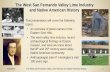 The West San Fernando Valley Lime Industry and Native ...chatsworthhistory.com/Program Downloads/The West San Fernando... · 7/24/2016 The West San Fernando Valley Lime Industry and