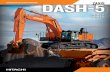 DASH-5 - hitachiconstruction.com · e para armazenamento. A visibilidade incomparável, os controles A visibilidade incomparável, os controles suaves e com posicionamento ergonômico,