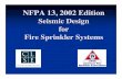 NFPA 13, 2002 Edition - clse.org · American Fire Sprinkler Association and is a member of the NFPA 13 and 5000/101 Committees. Steven has become a nationally recognized speaker on