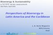 Perspectives of Bioenergy in Latin America and the Caribbean · Latin America and the Caribbean L. A. Horta ... São Paulo, April 2015 . Perspectives of Bioenergy in Latin America