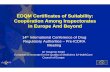 EDQM Certificates of Suitability: Cooperation Among ... · inspections outside their territories: FR, DE, IE, IT, UK, EDQM, AU, US • Aim: to make best use of inspectorates’ resources