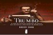 Trumbo - intrinseca.com.brºCAP_Trumbo_ISSUU.pdf · não só arranjou meios de trabalhar num verdadeiro mercado negro do cinema, como também ajudou a desenvolvê-lo, garantindo oportuni-