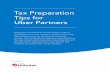 Tax Preparation Tips for Uber Partners - Intuit · Tax Preparation Tips for Uber Partners 4 Getting Started To complete your income tax return, you’ll need to gather information