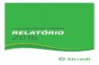 Cooperativa SICREDI CREDUNI RELATÓRIO 2016 · 2017-10-10 · ensejará informações sobre: Satisfação e conﬁança do associado; ... demais servidores públicos na Paraíba mediante