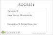 Session 3 New Social Movements Department: Social Science · SOCS221  Session 3 New Social Movements Department: Social Science