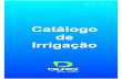Catálogo de Irrigação - Terra Molhadaterramolhada.com/file/2014/12/duro-catalogo-IrrigacaoANO14.pdf · tubo pvc irrigaÇÃo pb pn-40 nbr 14312 bitola cÓdigo emb 20* 40* 32* 25*
