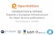 OPENEDITION & OPERAS Towards a European Infrastructure host.· OPENEDITION & OPERAS Towards a European
