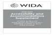 2018-2019 Accessibility and Accommodations Supplement · 2018-2019 Accessibility and . Accommodations Supplement. ACCESS for ELLs 2.0 . Kindergarten ACCESS for ELLs Alternate ACCESS