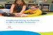 Implementing Inclusion in BC’s Public Schools · Implementing Inclusion in BC’s Public Schools. Report on the June 14, 2017 Inclusive Education Summit. 2. Inclusive Education