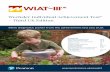 Wechsler Individual Achievement Test – Third UK Edition · Overview The Wechsler Individual Achievement Test ® – Third UK Edition, 2017 (WIAT –IIIUK) is an individually administered
