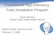 Commercial High-Efficiency Toilet Installation Program · Commercial High-Efficiency Toilet Installation Program AWWA Water Sources Conf. February 7, 2006 ... (1.28 gpf or less) •