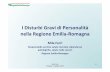 Mila Ferri - Salute Emilia-Romagnasalute.regione.emilia-romagna.it/documentazione/convegni-e-seminar... · Psicosi 10.831 45,4 44 Bipolare 4.955 48,9 48 Totale di ricoveri nei reparti