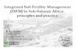 Integrated Soil Fertility Management [ISFM]in Subin Sub ...ipnc.ucdavis.edu/powerpoints/R307_0830_0915_Vanlauwe.pdf · Integrated Soil Fertility Management [ISFM]in Subin Sub--Saharan