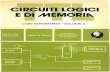 - Circuiti logici e di memoria - Vol 2.pdf · edizione italiana peter r. rony gruppo editoriale jackson clock pulser doppio 7402 o b 7 segmenti 7493 display display