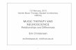 MUSIC THERAPY AND NEUROSCIENCE - Aalborg Universitetvbn.aau.dk/files/264240174/Key.160213_MT_Neuro.pdf · 13 February, 2016 Nordic Music Therapy Student Conference Aalborg MUSIC THERAPY