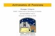 INAF Osservatorio Astrofisico di Catania gcutispoto@oact.inaf.it … · 21 Marzo, equinozio di primavera, il Sole si trova nella costellazione dei Pesci. Gli ‘’Asterismi’’