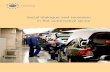 Social dialogue and recession in the automotive sector · Social dialogue and recession in the automotive sector An estimated 14 million workers across Europe rely on the automotive
