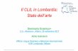 Il CLIL in Lombardia - isisromero.gov.it · Stato dell’arte Seminario ... Attilio Galimberti Ufficio Lingue Straniere e Relazioni Internazionali ... per la creazione di protocolli