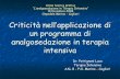 Criticità nell’applicazione di un programma di ...digilander.libero.it/aservice.mail/08-12-10 slide ANALGOSEDAZIONE... · analgosedazione in terapia intensiva Dr. Patrignani Luca