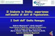 Il Diabete in Italia: esperienze nell’analisi di dati di ...streaming.cineca.it/arno/diabete_s/frames/slides/diabete/manicardi.pdf · analisi delle prestazioni e dei vari livelli
