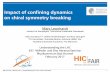 Impact of confining dynamics on chiral symmetry breakingdietrich/SLIDES3/Leonhardt.pdf · Bad Honnef, February 2017 | Understanding the LHC | Marc Leonhardt Impact of confining dynamics