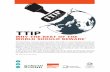 TTIP - Transnational Institute · TTIP Why The ResT of The WoRld should BeWaRe1 The Transatlantic Trade and Investment Partnership (TTIP) is a comprehensive free trade and investment