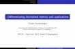 Differentiating discretized metrics and applications filelogo The continuous framework Applications Discretization Results Di erentiating discretized metrics and applications Filippo