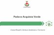 Padova Acquista Verde - a21italy.it · triennale per gli Acquisti Verdi”. Nella selezione degli obiettivi del Piano sono state prese in considerazione le priorità programmatiche