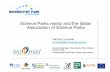 Science Parks reality and the Italian Association of ... · Science Parks reality and the Italian Association of Science Parks Fabrizio Conicella conicella@bioindustrypark.it ...