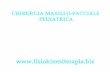 CHIRURGIA MAXILLO FACCIALE PEDIATRICA - …fisiokinesiterapia-news.it/NewDownload/oro.pdf · INTRODUZIONE ALLA CHIRURGIA MAXILLO‐FACCIALE CORPUS HIPPOCRATICUM (è considerato il