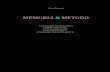 MEMORIA & METODO · 1 mara bonucci memoria & metodo tecniche di memoria mappe mentali e metodologie per imparare a studiare velocemente
