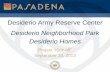 Desiderio Army Reserve Center - Pasadena · Department of Public Works Background •2005 •US Army recommends the Desiderio facility for closure •2006 •City conducts process