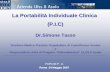 La Portabilità Individuale Clinica (P.I.C)archive.forumpa.it/.../1033_simone_tasso/1033_simone_tasso.pdf · La Portabilità Individuale Clinica (P.I.C) Dr.Simone Tasso Direttore