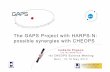 The GAPS Project with HARPS-N: possible synergies with CHEOPS … · The GAPS Project with HARPS-N: possible synergies with CHEOPS Isabella Pagano and the GAPS team 1st CHEOPS Science