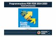 Programmazione POR FESR 2014 2020partenariato.porfesr.lazio.it/.../05_presentazione...por_fesr_2014.pdf · Programmazione POR FESR 2014‐2020 Tavolo di Partenariato 5 maggio 2014