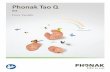 Phonak Tao Q · Phonak Tao Q15-10 NW O 2013 Phonak Tao Q15-312 NW 2013 Phonak Tao Q15-13 NW 2013 . 5 Your new hearing aid is a premium Swiss quality product. It was developed by Phonak,
