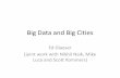 Big Data and Big Cities - Portland State University edited.pdf · Big Data and Big Cities Ed Glaeser (joint work with Nikhil Naik, Mike Luca and Scott Kominers) ... Las Vega o o o