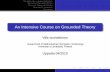 An Intensive Course on Grounded Theoryusers.jyu.fi/~vilisom/GT_in_brief.pdf · The basic nature of grounded theory Discovery of Grounded Theory Glaser vs. Strauss and Corbin More