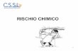 RISCHIO CHIMICO - danielediana.com · • Il vantaggio è che i nuovi pittogrammi sono riconosciuti a livello mondiale e non più solo europeo, ciò facilita la comunicazione. 15