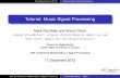 Tutorial: Music Signal Processing - EECSmarkp/2012/PlumbleyDixon12-ima... · Plumbley & Dixon (2012) Tutorial: Music Signal Processing Pitch and Melody Pitch: the perceived (fundamental)