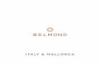 ITALY & MALLORCA BELMOND - belmondcdn.azureedge.net · ITALY & MALLORCA Belmond Italia Srl - Corso Vercelli 2 - 20145 Milan - Italy - Tel: +39 0185 2678 460 - sales.ita@belmond.com