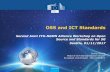 OSS and ICT Standards - itu.int · Emilio Davila Head of ICT Standardisation Sector European Commission -DG CONNECT OSS and ICT Standards Second Joint ITU-NGMN Alliance Workshop on