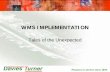 WMS IMPLEMENTATION - Aricia · WMS IMPLEMENTATION Tales of the Unexpected. Pioneers in service since 1870. COMPANY PROFILE hEstablished 1870 hPrivately owned ... hTo have a sophisticated
