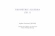 GEOMETRIC ALGEBRA (CH. 7) - Institut Teknologi Bandunginformatika.stei.itb.ac.id/.../AljabarGeometri/2017-2018/bab-7.pdf · GEOMETRIC ALGEBRA (CH. 7) Aljabar Geometri (IF2123) Sekolah