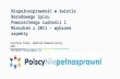 PowerPoint Presentationpolscyniepelnosprawni.agh.edu.pl/wp-content/uploads/slany... · PPT file · Web view2014-05-07 · Niepełnosprawność w świetle Narodowego Spisu Powszechnego
