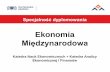 Prezentacja programu PowerPoint - zie.pg.edu.pl profili...międzynarodowe instytucje finansowe (np. banki lub fundusze inwestycyjne) organizacje i instytucje międzynarodowe