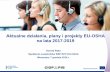Aktualne działania, plany i projekty EU-OSHA na lata 2017-2019 · Podstawy działania EU-OSHA Wieloletni Program Strategiczny EU-OSHA 3-letnie cele strategiczny 3-letnie planowanie