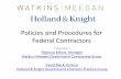 Policies and Procedures for Federal Contractors - GovCon360 · Policies and Procedures for Federal Contractors Presenters: Rebecca Kehoe, Manager. Watkins Meegan Government Contracting